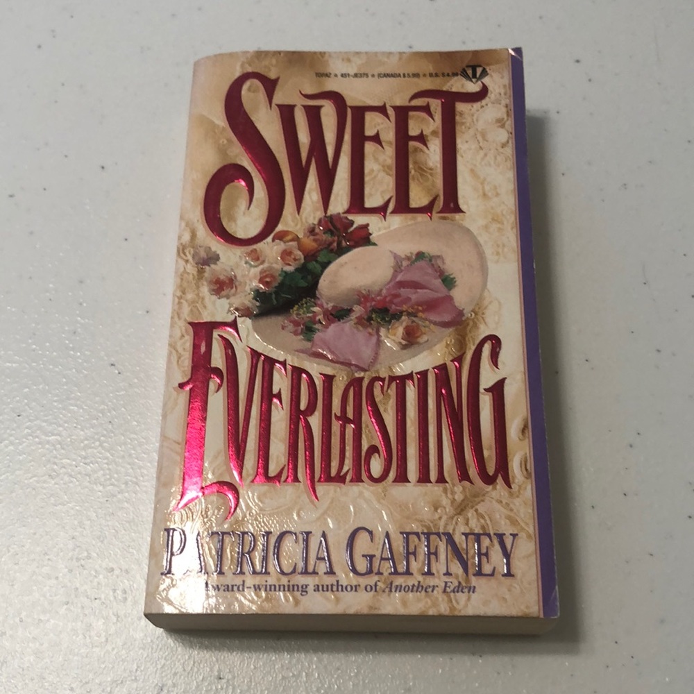 Sweet Everlasting by Patricia Gaffney Paperback